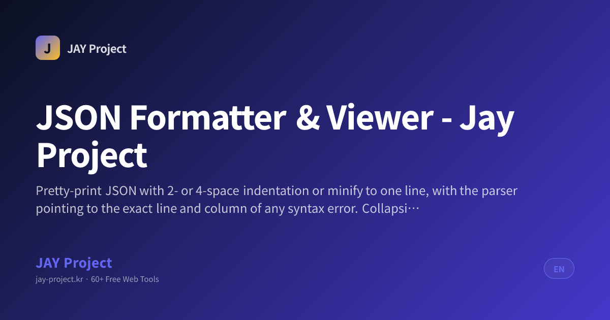 JSON Formatter & Viewer | Pretty-Print & Validate | JAY Project