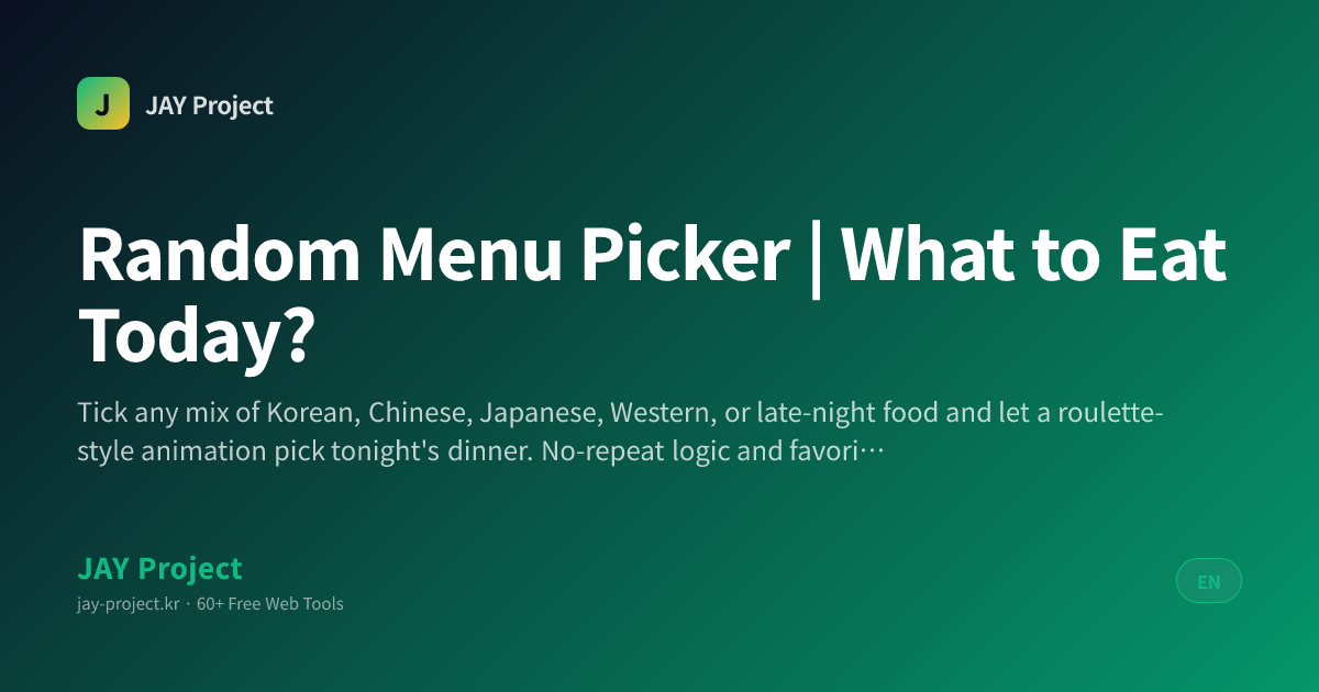 Random Menu Picker | What Should I Eat Today? | JAY Project